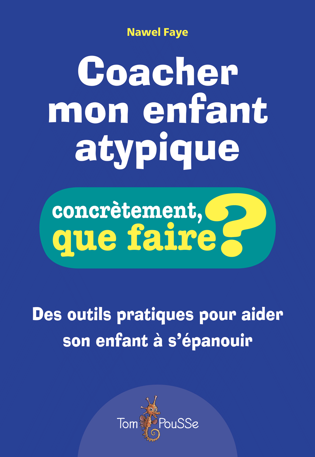 Coacher mon enfant atypique