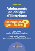 Adolescents en danger d’illettrisme