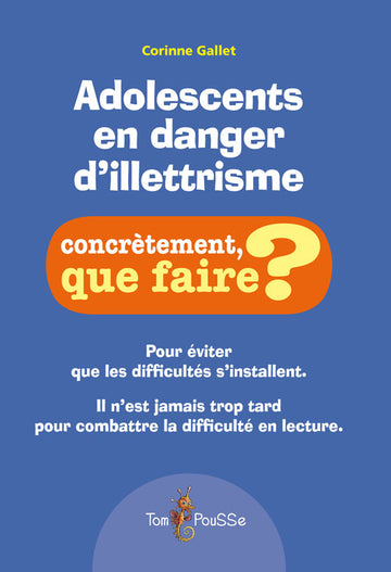 Adolescents en danger d’illettrisme
