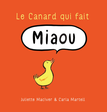 Le canard qui fait Miaou