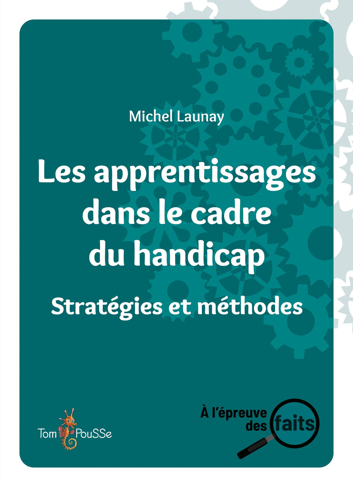 Les apprentissages dans le cadre du handicap