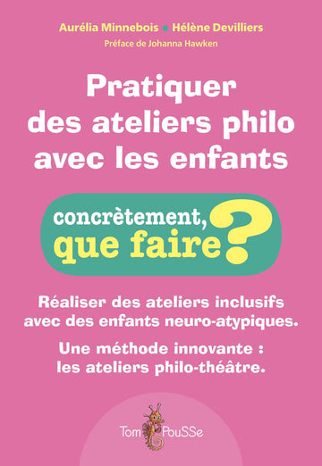 Pratiquer des ateliers philo avec les enfants