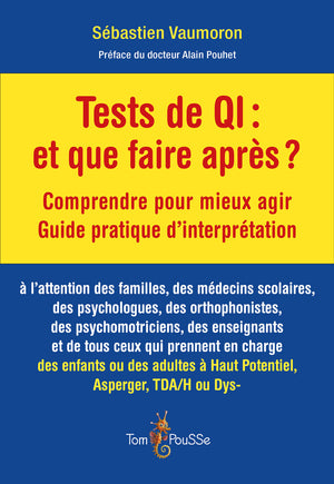 Tests de QI : et que faire après ?