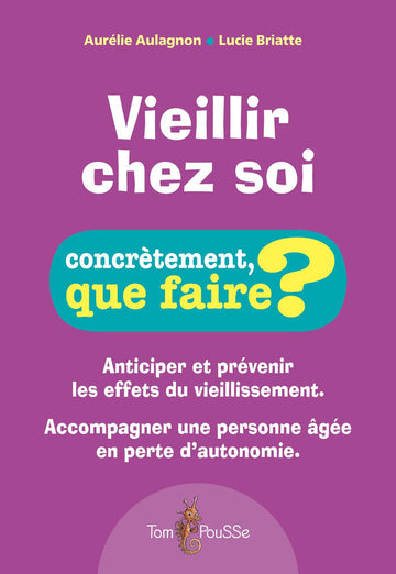 Vieillir chez soi