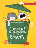 couv2026|CouvRVB_CommentSeDebarasserDeSesEnfants_300.jpg